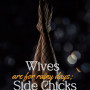 Wives Are for Rainy Days; Side Chicks Are for Best Days by Chioma Rosemary Madumere - Paperback