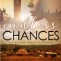 Endless Chances: A Time and Travel Romance by Lola Fashina - Paperback