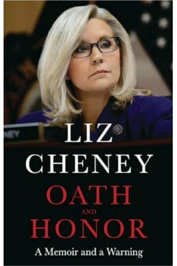 Oath and Honor: A Memoir and a Warning by Liz Cheney - Hardback