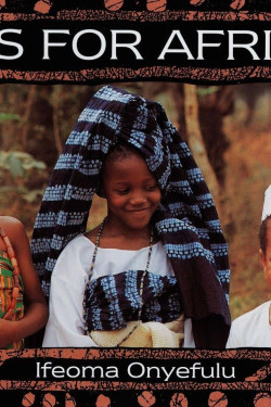 A Is for Africa by Ifeoma Onyefulu - Paperback  