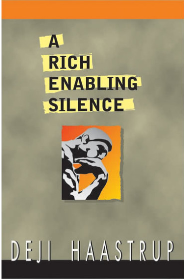 A Rich Enabling Silence Deji Haastrup