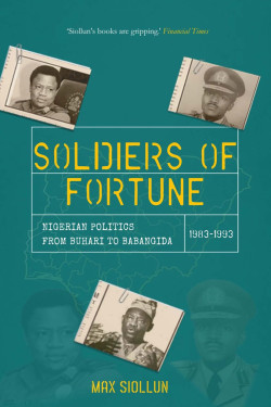 Soldiers of Fortune by Max Siollun - Paperback