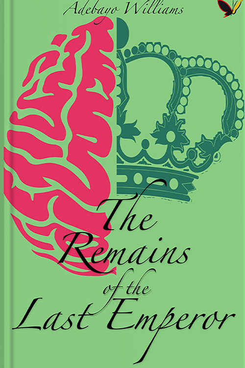The Remains of the Last Emperor By Adebayo Williams