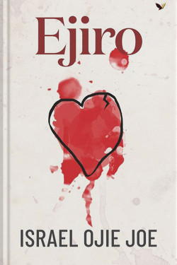 Ejiro By Isreal Ojie Joe