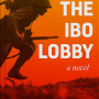 The Ibo Lobby B Amechi Oraka-Paperback