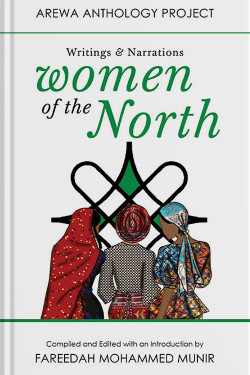 Women of the North By Fareedah Mohammed Munir