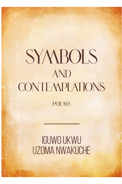 Symbols and Contemplations Iguwo Ukwu and Uzoma Nwakuche
