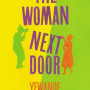 The Woman Next Door by Yewande Omotoso-Paperback