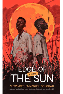 Edge of the Sun by Alexander Emmanuel Ochogwu - Paperback