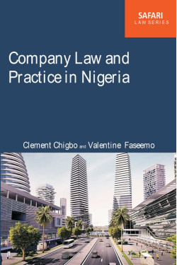 Company Law and Practice in Nigeria by Clement C. Chigbo