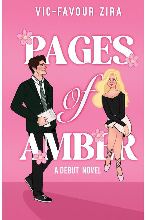 Pages of Amber: A Debut Novel by Vic-Favour Zira - Paperback