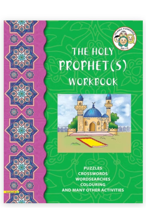 My Holy Prophet(s) Workbook By Tahera Kassamali