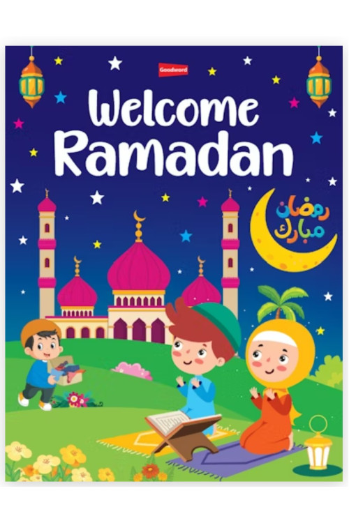 Welcome Ramadan! By Lila Assiff-Tarabain