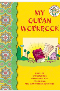 My Holy Qur'an Workbook By Tahera Kassamali