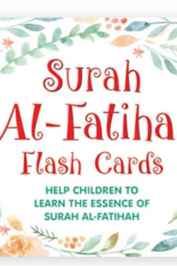 Surah al-Fatihah Flash Cards By Tajwar Hasan