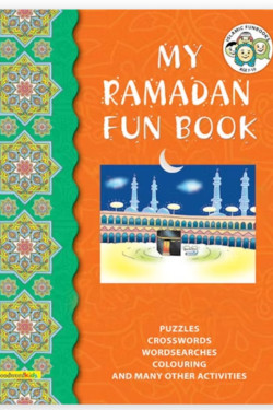 My Ramadan Fun Book By Tahera Kassamali
