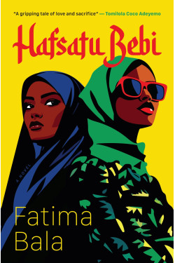 Hafsatu Bebi: A story about identity and loss by Fatima Bala - Paperback
