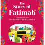 The Story of Fatimah: The Daughter of the Prophet Muhammad By Sr. Nafees Khan-Paperback