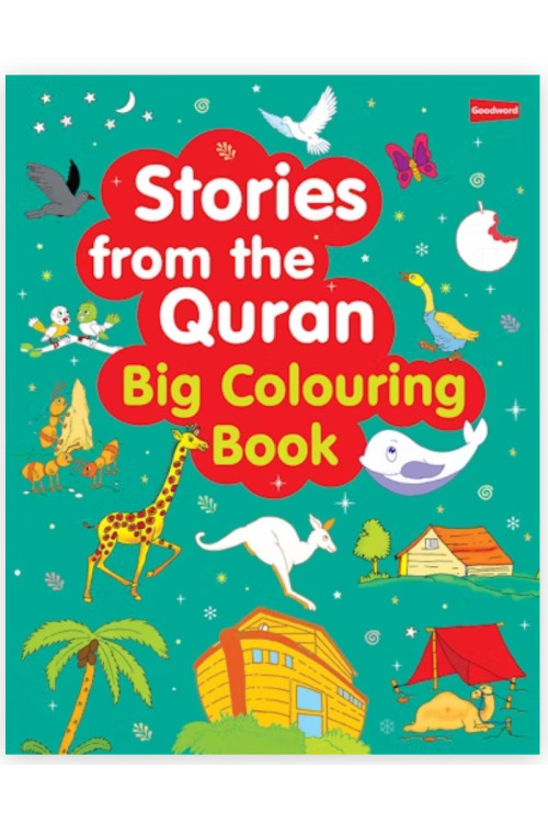 Stories from the Quran Big Colouring Book (4 Colour) By Saniyasnain Khan