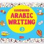 Goodword Arabic Writing Book -3 By M. Harun Rashid