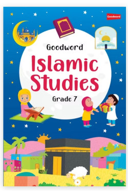 Goodword Islamic Studies Grade 7 (Art Paper) By Mohd. Khalid Perwez