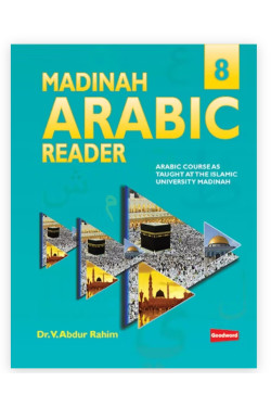 Madinah Arabic Reader Book-8 By Dr. V. Abdur Rahim