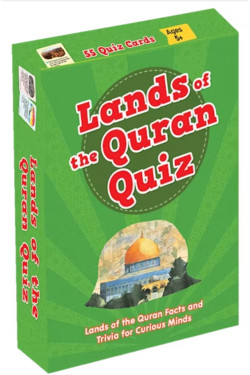 Lands of the Quran Quiz Cards By Saniyasnain Khan