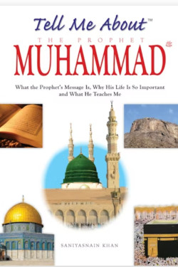 Tell Me About the Prophet Muhammad By Saniyasnain Khan-Hardcover