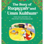 Ruqayyah and Umm Kulthum By Sr. Nafees Khan-Paperback