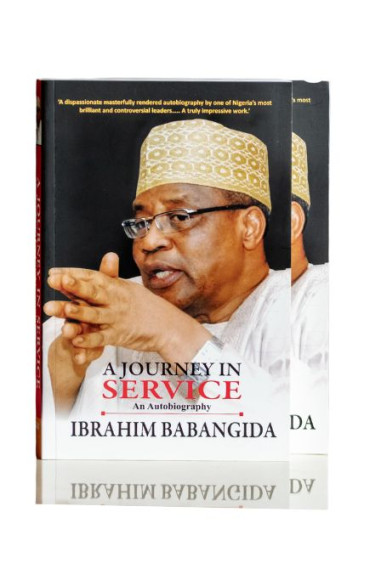 A Journey in Service by Ibrahim Badamasi Babangida-Paperback