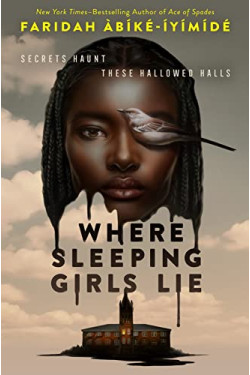 Where Sleeping Girls Lie by Àbíké-Íyímídé, Faridah -Hardcover