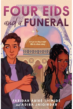 Four Eids and a Funeral by Àbíké-Íyímídé, Faridah Jaigirdar, Adiba-Hardcover