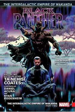 The Intergalactic Empire of Wakanda Part Two (Black Panther, Volume 4)  by Coates, Ta-Nehisi Acuna, Daniel (Ilt) Bodenheim, Ryan (Ilt) -Hardcover