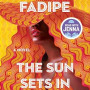 The Sun Sets in Singapore by Fadipe, Kehinde- Hardcover