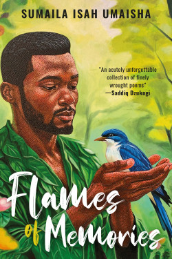 Flames Of Memories By Sumaila Isah Umaisha