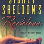 Sidney Sheldon's Reckless (A Tracy Whitney Novel, Bk. 3) by Bagshawe, Tilly Sheldon, Sidney 