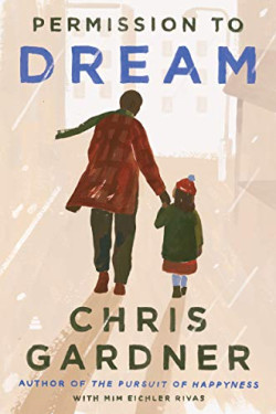 Permission to Dream by Rivas, Mim Eichler Gardner, Chris-Hardcover