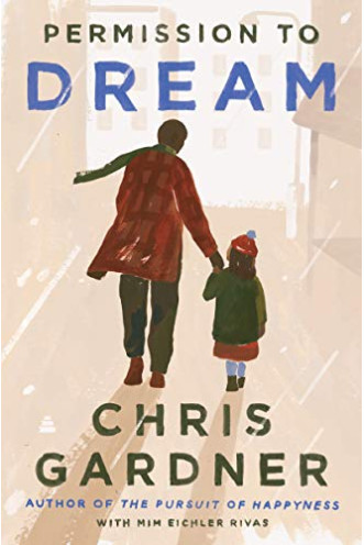 Permission to Dream by Rivas, Mim Eichler Gardner, Chris-Hardcover
