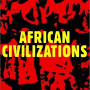 Introduction to African Civilizations by John G. Jackson, John Henrik Clarke-Paperback
