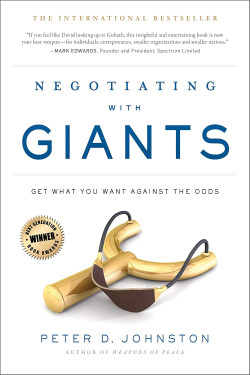 Negotiating with Giants: Get What You Want Against the Odds by Peter D. Johnston - Paperback