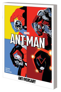 ANT-MAN: ANT-IVERSARY by Al Ewing  and Marvel Various