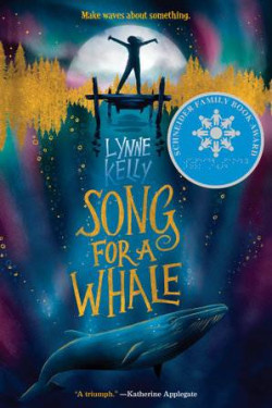 Song for a Whale By Lynne Kelly