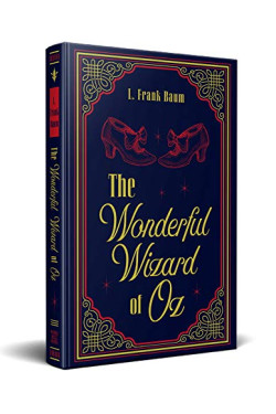 The Wonderful Wizard of Oz L. Frank Baum Classic Novel