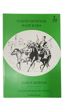 Yawon Duniyar Hajji Baba James Morier Alhaji Abubakar Tunau