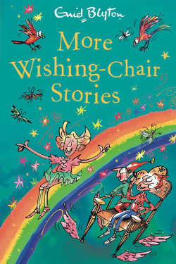 More Wishing-Chair Stories: Book 3 by Enid Blyton