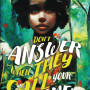 Don’t Answer When They Call Your Name A Novel By Ukamaka Olisakwe