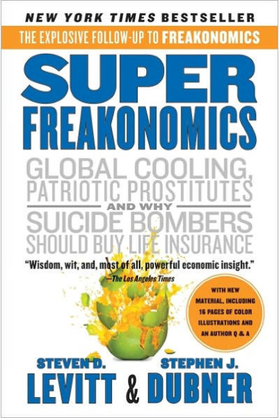 SuperFreakonomics by Steven D. Levitt - Paperback