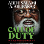 Call of Duty: My Autobiography by General Abdulsalami Abubakar
