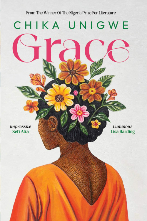 Grace A Novel By Chika Unigwe