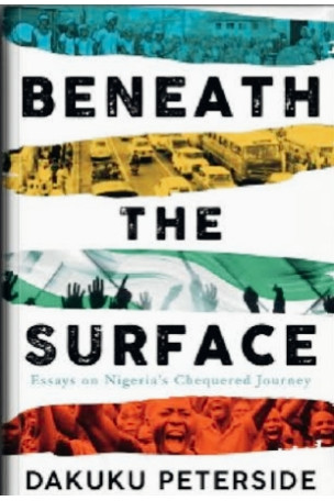 Beneath the Surface by Dakuku Peterside - Hardback